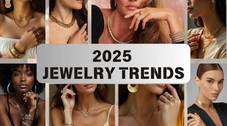 2025 JEWELRY TRENDS: The Essential Pieces &amp; the Outdated Ones!