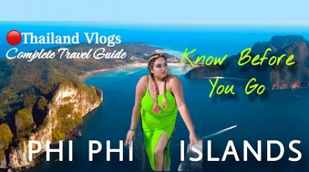 DON’T GO TO PHI PHI without checking this video| Thailand Vlogs| Travel Guide| Phuket to Phi Phi