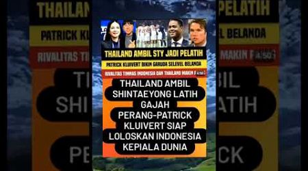 Thailand ambil STY jadi pelatih!!